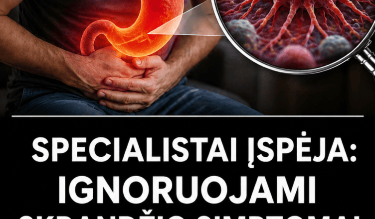 specialistai ispeja ignoruojami skrandzio simptomai didina rizika susirgti skrandzio veziu